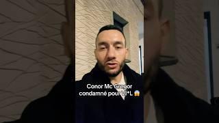 Mc Gregor condamné #mma #ufc #viral #fyp #foryou #france #shorts #vlog