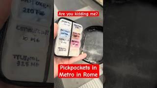 A Sick Pickpockets Stole it From  Sick Person #Pickpockets #Rome #Pickpockets_in_Rome #Italy