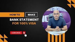 How to Make Bank Statement for 100% Visa|Easiest Way to Get 100% Visa|Visa Chances on Bank Statement