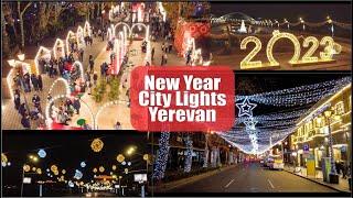 Yerevan NEW YEAR Street Lights 2022-2023, 4K