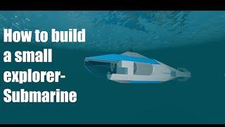 How to build a small explorer-submarine in ROBLOX plane crazy