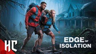 They Live Off The Blood Of Lost Hikers | Full 2024 Horror Thriller Movie | Edge Of Isolation