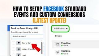 How to setup Facebook standard events and custom conversions