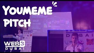 YOUMEME PITCH - Web3 Dubai Conference November 17-18 2022