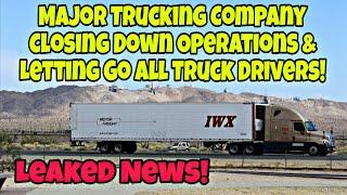 CEO Of Trucking Company Letting Go All Their Truck Drivers At IWX  9 Days To Make A Decision!
