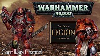 Warhammer 40000 | Книга - Легион: ложь и тайна | Ересь Хоруса | Обзор книги |