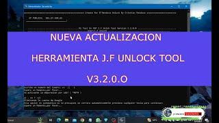 Actualizacion Herramienta J.F UNLOCK Tool v3.2.0.0 Gratis