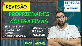 PROPRIEDADES COLIGATIVAS - PANELA DE PRESSÃO - ALTITUDE E MUITO MAIS