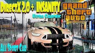 GTA San Directx 2 0 + Insanity Ultra Graphics Download Installation And Gameplay