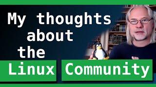 Stop fighting! My thoughts about the Linux Community!