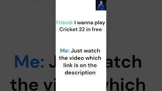 How to download Cricket 22 Free {EASY}