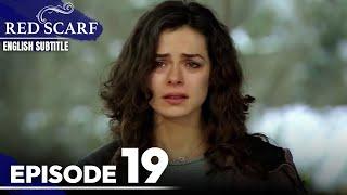 Red Scarf Episode 19 - Long Version | English Subtitles | Al Yazmalım