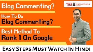 Blog Commenting? | How To Do Blog Commenting in SEO For Quality Backlinks | Blog Commenting In SEO