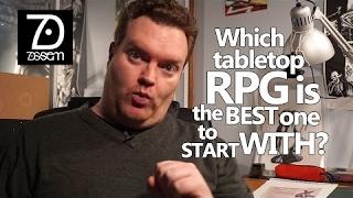 Which tabletop role-playing game is the best to start with?