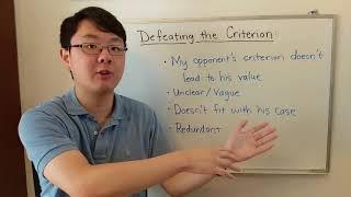 Lincoln Douglas Debate 4.4: Defeating your Opponent's Criterion