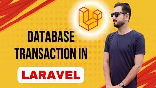 Database Transaction in Laravel | Php Laravel