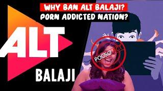 Ban on ALTBalaji? PO*N addicted NATION? & POCSO on Ekta Kapoor