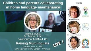 S24: Dr. Sabine Little - Children and parents collaborating in home language maintenance