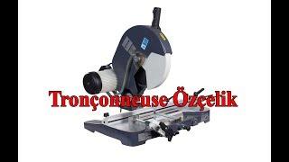 Tronçonneuse Özçelik Découpe Machine - VIGA I - BenComa