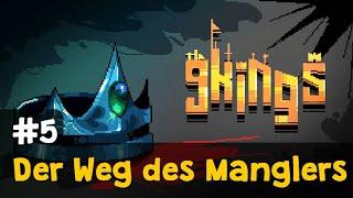 Let's Play 9 Kings (Demo)  #5: Der Weg des Manglers