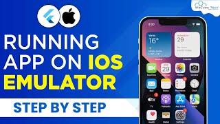 Flutter Tutorial: Running the App on an iOS Emulator | iOS Emulator Par App Kaise Chalaye?