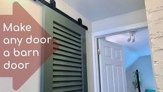 Make any door a barn door: How to install a small-space barn door