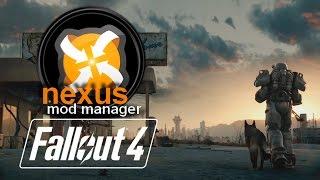 FALLOUT 4: Installing Mods using Nexus Mod Manager (NMM) **UPDATED**