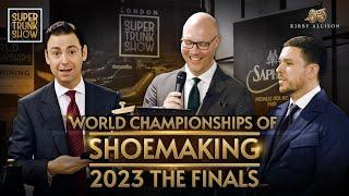 2023 World Championship of Shoemaking | The Best Bespoke Shoemaker In the World | Kirby Allison