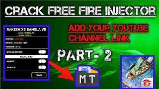 How To Crack Injector Part -2 |  FreeFire Ka Mod Menu  How To Mod FreeFire Use Mt Manager