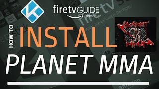 How To Install Planet MMA Kodi Addon For Amazon Fire Stick and Fire TV