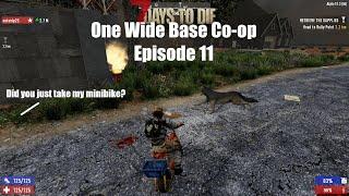 7 Days to Die | One Wide Base Co-op with NotOnly25 | Episode 11: Wolf Hordes and Sister Act!