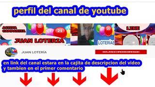 NUMEROS PARA HOY SUSCRIBETE A EL CANAL PRINCIPAL DE JUAN LOTERIAS  OJO SORPRESA