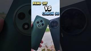 Oppo Reno 12f vs Tecno Camon 30 camera test camon 30 vs reno 12f 4g camera zoom reno12f va camon 30