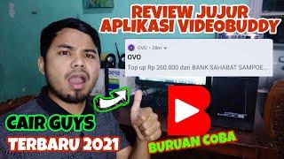 REVIEW JUJUR APLIKASI VIDEOBUDDY TERBARU 2021 | APLIKASI PENGHASIL UANG TERBUKTI MEMBAYAR