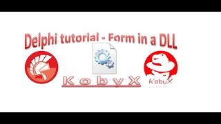 Form in a DLL file   Delphi tutorials