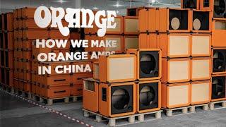 How Orange Amps are made (China Edition)