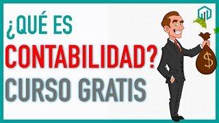 ¿Qué es la CONTABILIDAD? | Curso básico para principiantes