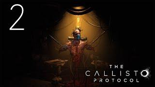 Прохождение The Callisto Protocol — Final Transmission: Часть 2 — Финал / Концовка