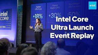 Intel Core Ultra Launch Event (Replay)