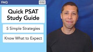 Quick PSAT Study Guide — 5 Simple Strategies