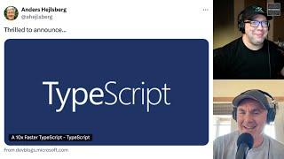 BREAKING: TypeScript is doing a 10x PLUS (thanks to Go)