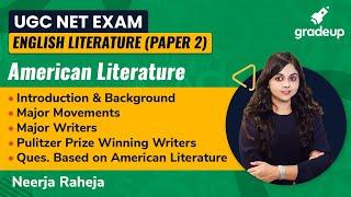 UGC NET English Literature | American Literature | Neerja Raheja