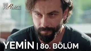 Yemin 80. Bölüm | The Promise Season 2 Episode 80