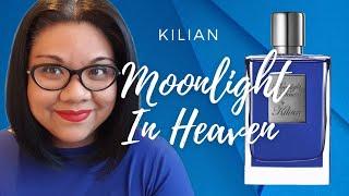 Kilian Moonlight In Heaven Review