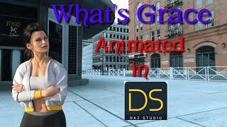  Daz Studio ( What's Grace) @Daz_3D