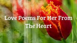 Love Poems For Her From The Heart