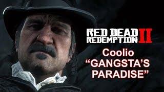 Red Dead Redemption 2 Coolio "Gangsta's Paradise" Music Video