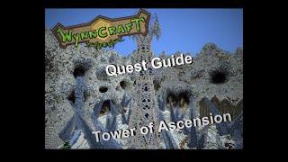 Wynncraft Tower of Ascension Quest guide / Bosses