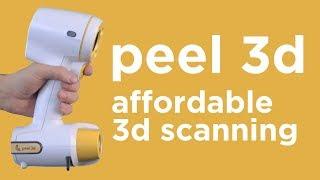 Introducing Affordable, Handheld 3D Scanning | Peel 3D