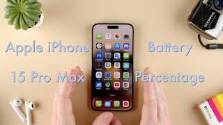 How to Show Battery Percentage on the Apple iPhone 15 || Apple iPhone 15 Pro Max